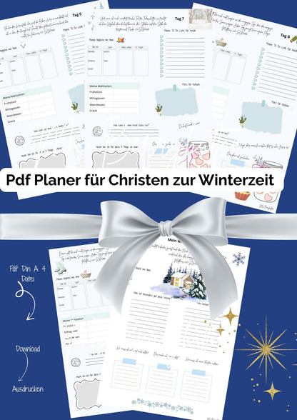 7 Tage Planer für Christen zur Winterzeit m. tgl Bibelversen, Wochenrückblick, Platz für Notizen + Ideen, A 4 pdf, 11 Seiten + 2 Seiten Boni